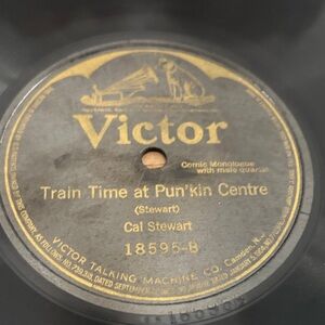 Victor Record - Train Time at Pun'kin Centre exc condition